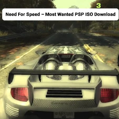 Need For Speed – Most Wanted PSP ISO Download